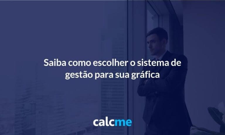 saiba como escolher o sistema para gráficas