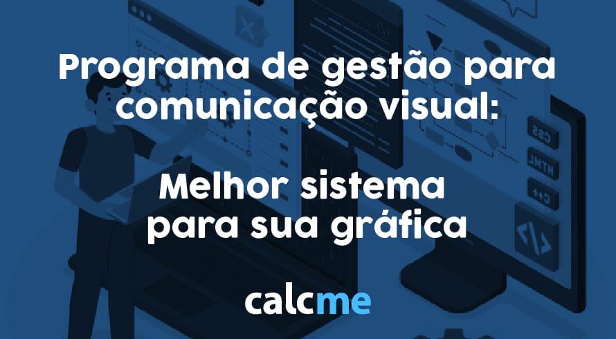 programa de gestão para comunicação visual