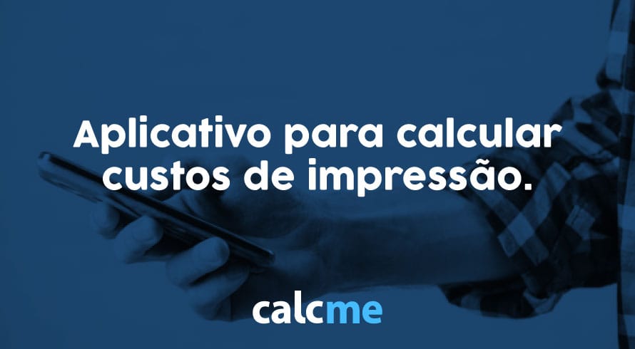 aplicativo para calcular custos de impressão