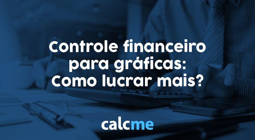 controle financeiro para gráficas