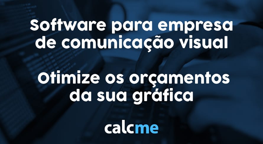 Software para empresa de comunicação visual