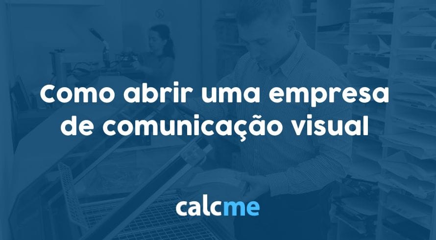 Como abrir uma empresa de comunicação visual