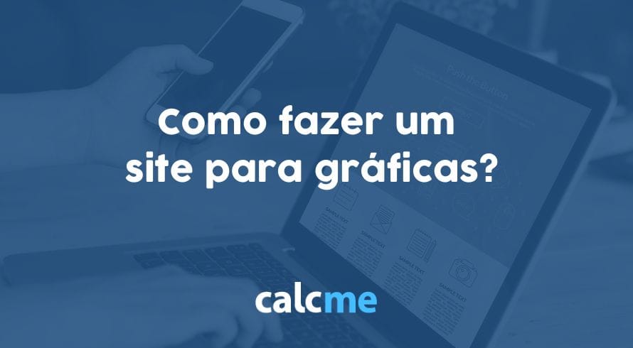 Como fazer um site para gráficas