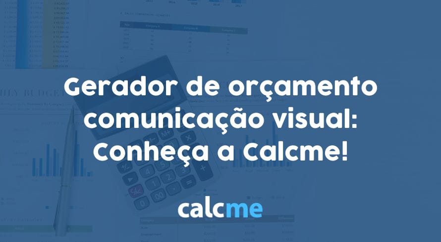 gerador de orçamento comunicação visual